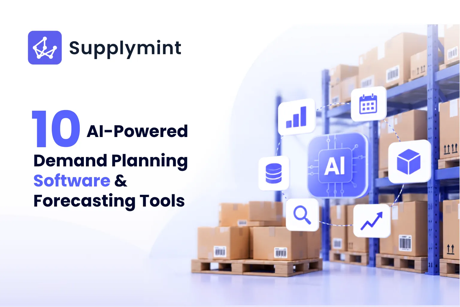 Best AI-Powered Demand Planning Software & Forecasting Tools in 2026